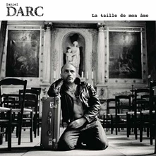 Daniel Darc, Vinyl La Taille De Mon Ame