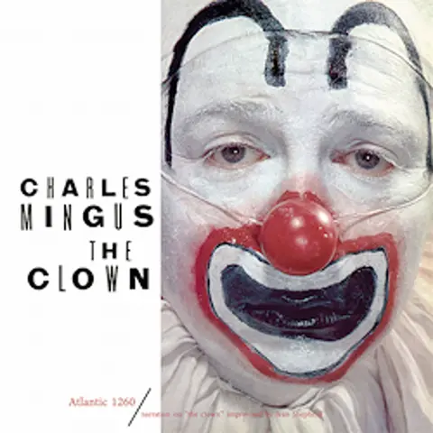 MINGUS, CHARLES - CLOWN