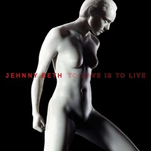 Jehnny Beth, CD TO LOVE IS TO LIVE