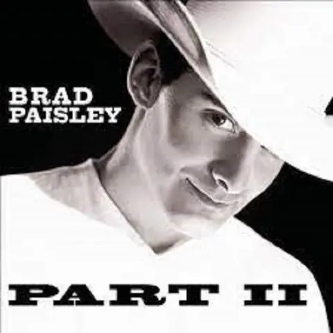 Brad Paisley – CD PART II