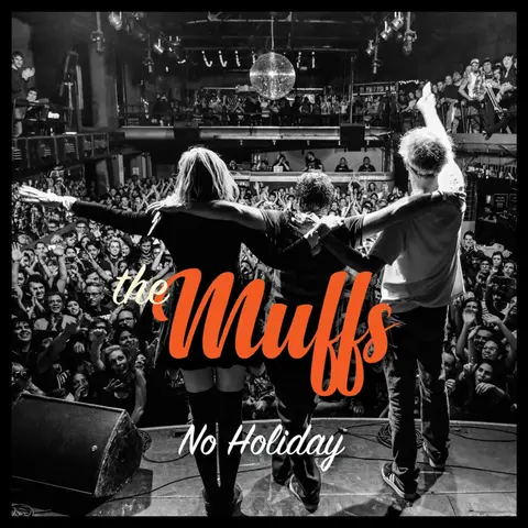 The Muffs – CD NO HOLIDAY