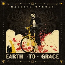 Massive Wagons, CD EARTH TO GRACE