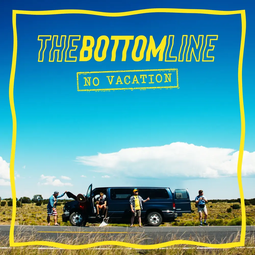 The Bottom Line – NO VACATION (CD)
