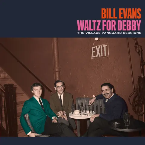 WALTZ FOR DEBBY - THE VILLAGE VANGUARD SESSIONS