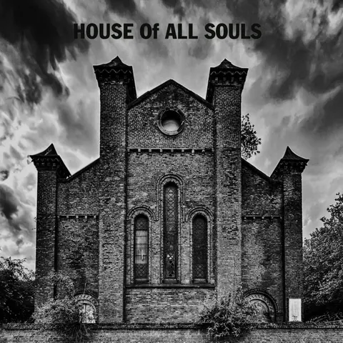 Vinyl HOUSE OF ALL SOULS
