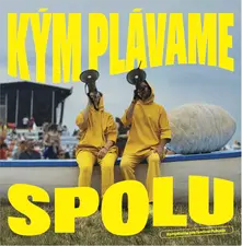 Kompilácia pre Festival Pohoda: Kým Plávame Spolu thumbnail
