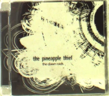 The Pineapple Thief, CD DAWN RAIDS EP 1