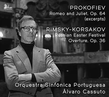 Orquestra Sinfónica do Porto Casa da Música, CD PROKOFIEV: ROMEO AND JULIET, OP. 64 (EXCERPTS) / RIMSKY-KORSAKOV: RUSSIAN EASTER FESTIVAL OVERTURE, OP. 36