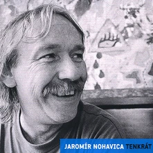 Jaromír Nohavica, Vinyl Tenkrát