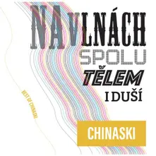 CD Na vlnách spolu tělem i duší: Best of Chinaski