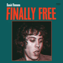 Daniel Romano, Vinyl FINALLY FREE