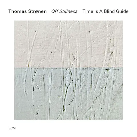 OFF STILLNESS