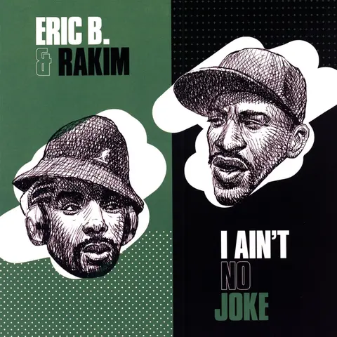 Eric B. & Rakim – Vinyl I Ain't No Joke (7" Vinyl)