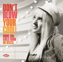CD DON'T BLOW YOUR COOL!