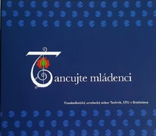 CD Tancujte mládenci