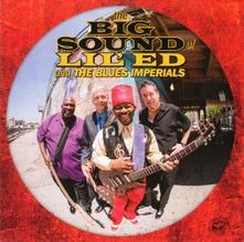 Lil' Ed & The Blues Imperials, CD The Big Sound Of Lil' Ed And The Blues Imperials