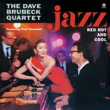 Dave Brubeck, Vinyl JAZZ: RED, HOT AND COOL
