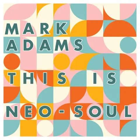 THIS IS NEO-SOUL