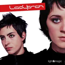Ladytron, Vinyl LIGHT & MAGIC