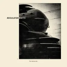 Regulator Watts, Vinyl THE MERCURY LP