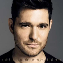 Michael Bublé, CD Nobody But Me (Deluxe Edition)