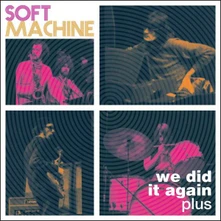 Soft Machine, CD WE DID IT AGAIN