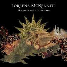 Loreena McKennitt – MCKENNITT, LOREENA - MASK AND MIRROR LIVE (CD)