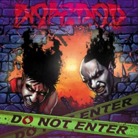 Dope D.O.D., CD Do Not Enter