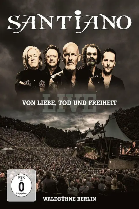 Santiano – DVD VON LIEBE, TOD UND FREIHEIT - LIVE / WALDBUHNE BER