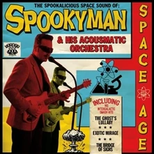 Vinyl THE SPOOKALICIOUS SPACE SOUND OF
