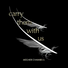Brìghde Chaimbeul, CD CHAIMBEUL, BRIGHDE - CARRY THEM WITH US