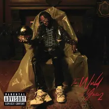 Rich The Kid, CD The World is Yours 2
