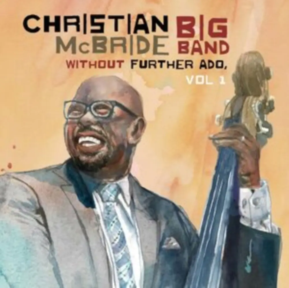 Christian McBride – WITHOUT FURTHER ADO, VOL 1 (CD)