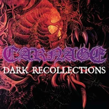 Carnage, CD DARK RECOLLECTIONS