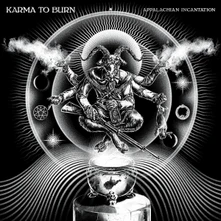 Karma to Burn, Vinyl APPALACHIAN INCANTATION