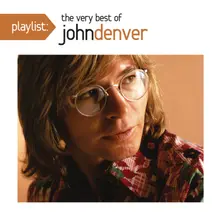 PLAYLIST: THE VERY BEST OF JOHN DENVER (CD)