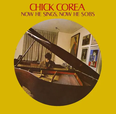 Chick Corea – CD Now He Sings, Now He Sobs (2023)