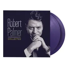 Robert Palmer, Vinyl COLLECTED