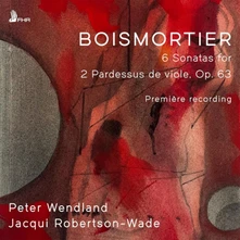 Dialogue Viols, CD BOISMORTIER: 6 SONATAS FOR 2 PARDESSUS DE VIOLE, OP. 63