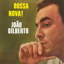 GILBERTO, JOAO - BOSSA NOVA thumbnail