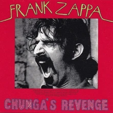Vinyl CHUNGA'S REVENGE
