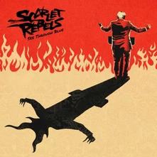 Scarlet Rebels, Vinyl SEE THROUGH BLUE