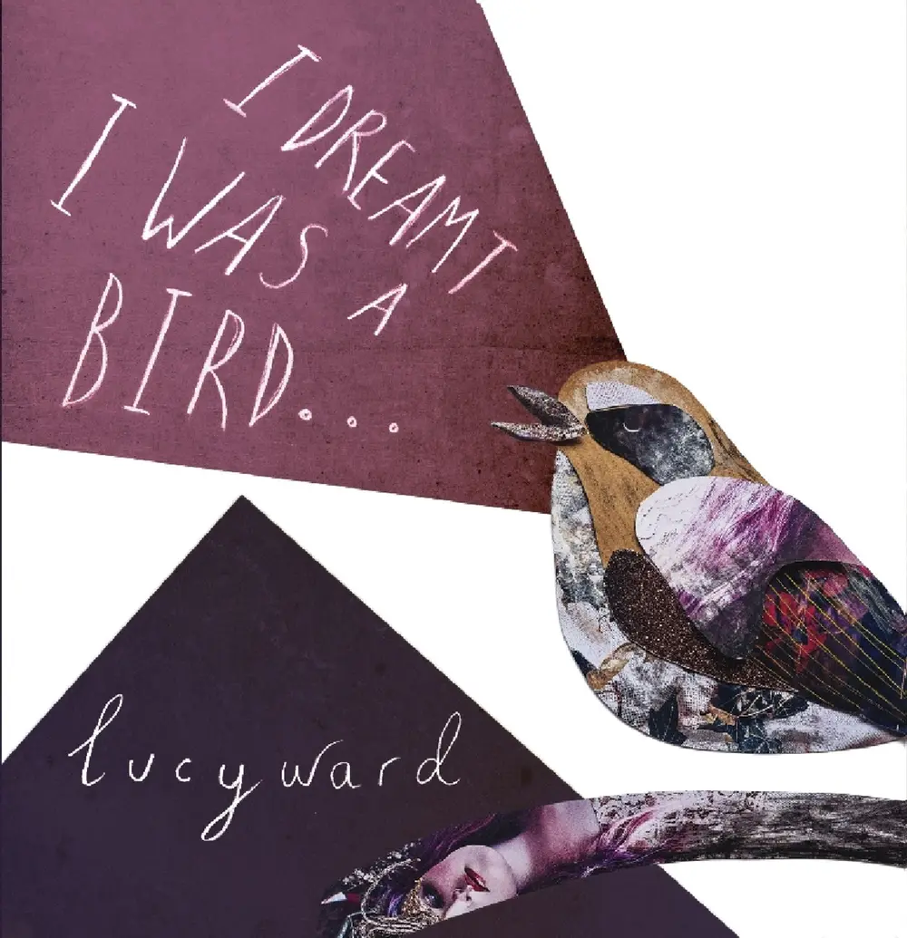 I DREAMT I WAS A BIRD