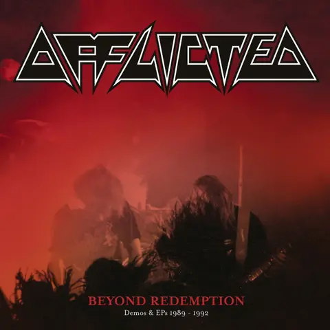 Afflicted – CD Beyond Redemption - Demos & Eps 1989-1992