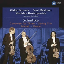 Mstislav Rostropovich, Gidon Kremer, Yuri Bashmet, and the Moscow Soloists, CD SCHNITTKE: CONCERTO FOR THREE, STRING TRIO, MINUET