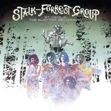 Stalk-Forrest Group, Vinyl STALK-FORREST GROUP - ST. CECELIA: THE ELEKTRA RECORDINGS (RSD 2026)