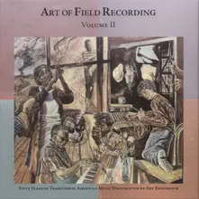 ART OF FIELD RECORDING VOLUME II thumbnail