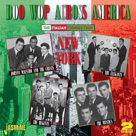V/A - DOO WOP ACROSS AMERICA -THE ITALIAN CONNECTION - NEW YORK