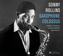 CD ROLLINS, SONNY - SAXOPHONE COLOSSUS
