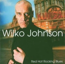 Wilko Johnson, CD RED HOT ROCKING